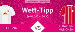 RB Leipzig vs Bayern München Tipp und Quoten