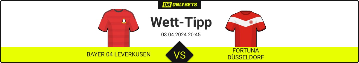 bayer 04 leverkusen fortuna düsseldorf wett tipp