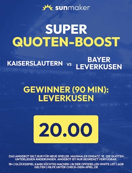 Sunmaker Quotenboost Leverkusen