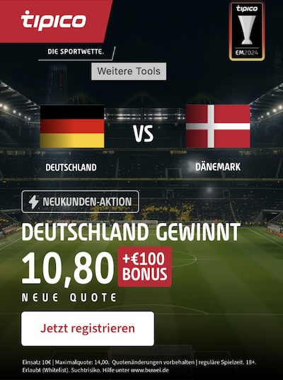 Tipico Sieg Boost Deutschland vs Dänemark