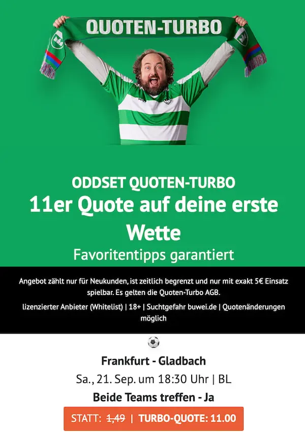 Quoten-Turbo bei ODDSET, beide treffen bei Frankfurt - Gladbach am 21.9.24