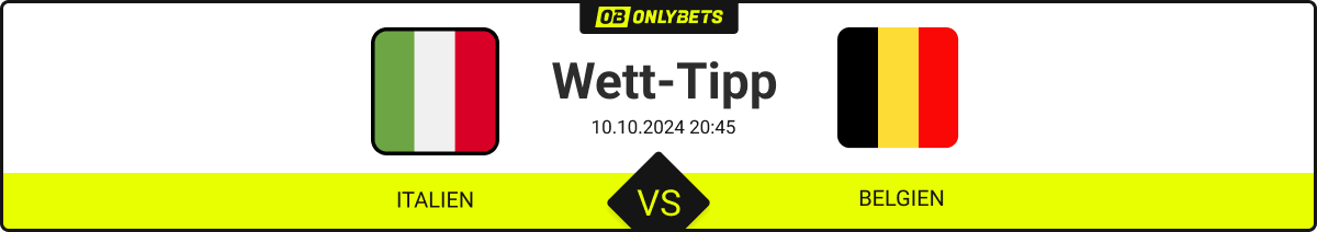 Italien - Belgien, Wett-Tipp am 10.10.24