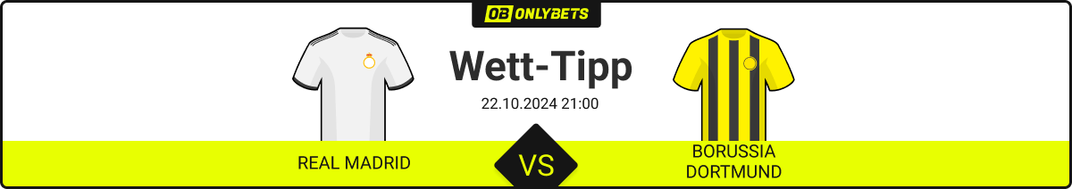 Wett-Tipp Real - BVB, 22.10.24