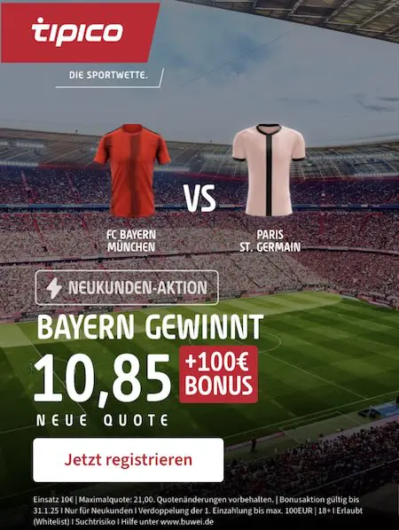 Bayern Sieg Boost gegen PSG bei Tipico 