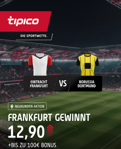 Eintracht Frankfurt Tipico Neukunden-Bonus, 17.1.2025