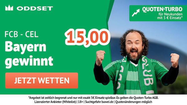 oddset quoten turbo auf bayern gewinnt gegen celtic glasgow